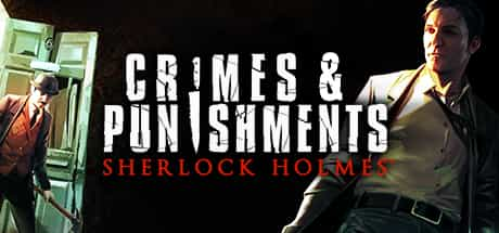 Sherlock Holmes Crimes & Punishments